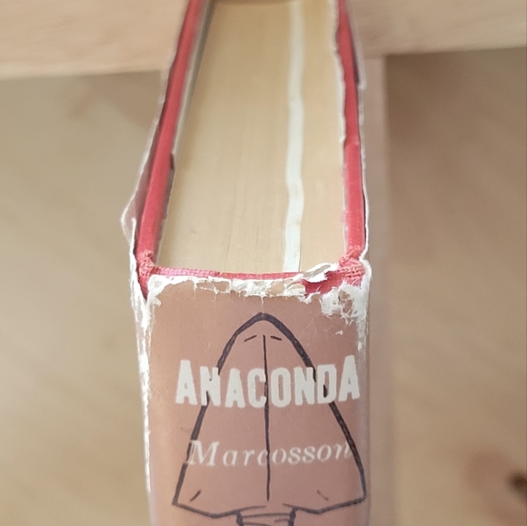 Vintage 1957 ANACONDA HARDCOVER With Dust Jacket BY ISAAC F. MARCOSSON - Picture 4 of 11